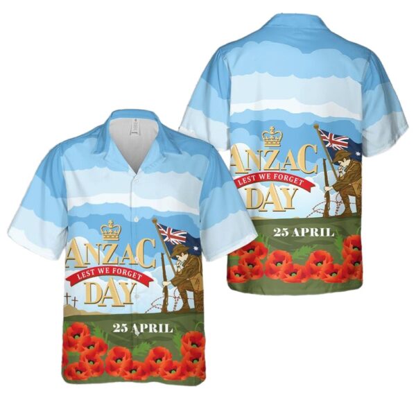 Anzac Day We Will Remember Them Lest We Forget Hawaiian Shirt For Men And Women Anzac Day We Will Remember Them Lest We Forget Hawaiian Shirt For Men And Women
