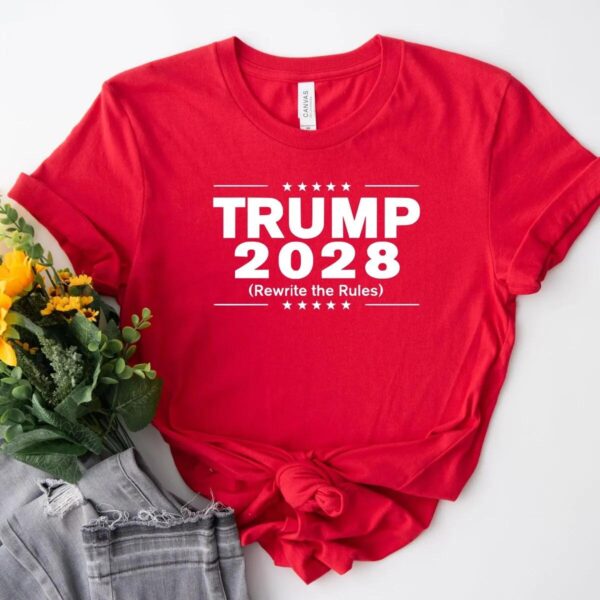 Trump 2028 T-Shirt Rewrite The Rules Political Tee Republican Gift USA Election