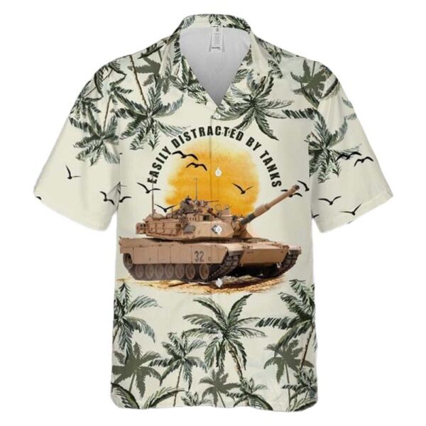 Easy Distracted By Tank Hawaiian Shirt For Men And Women