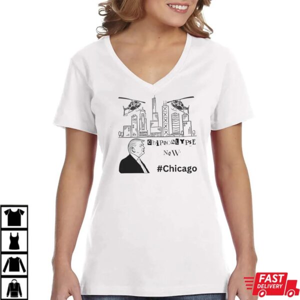 Chipocalypse Now Chicago Shirt, Pro Trump MAGA War Department Tee Chipocalypse Now Chicago Shirt, Pro Trump MAGA War Department Tee