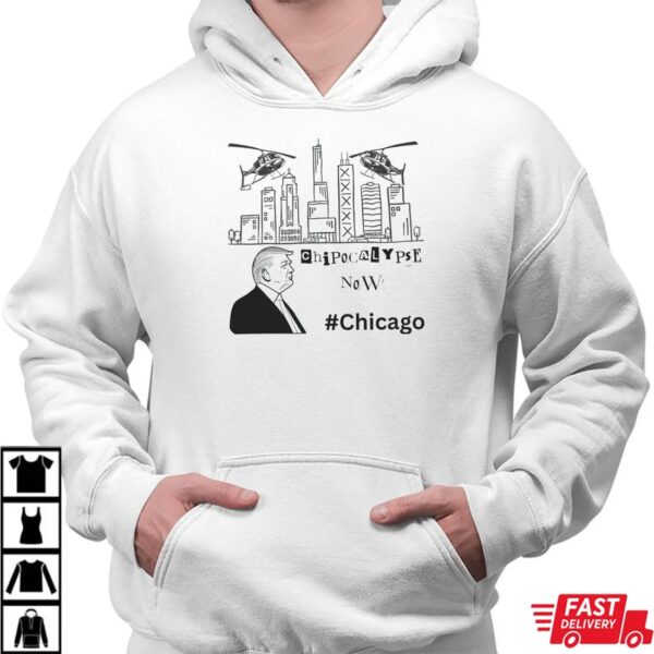 Chipocalypse Now Chicago Shirt, Pro Trump MAGA War Department Tee Chipocalypse Now Chicago Shirt, Pro Trump MAGA War Department Tee
