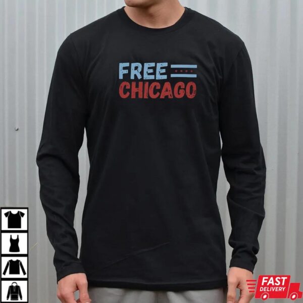 Anti Trump Free Chicago T-Shirt Anti Trump Free Chicago T-Shirt