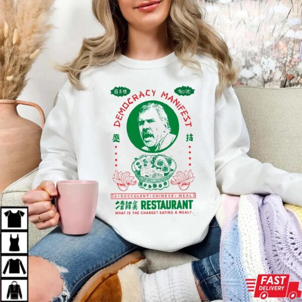 A Succulent Chinese Meal Meme Shirt