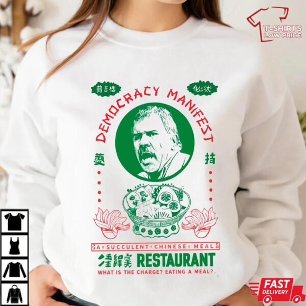 A Succulent Chinese Meal Meme Shirt