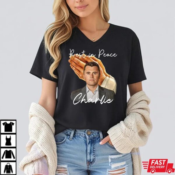 Rest in Peace Charlie Kirk Shirt Rest in Peace Charlie Kirk Shirt
