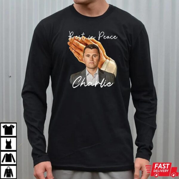 Rest in Peace Charlie Kirk Shirt Rest in Peace Charlie Kirk Shirt