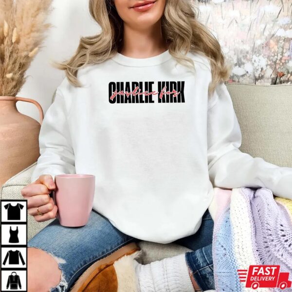 Justice for Charlie Kirk Shirt Justice for Charlie Kirk Shirt