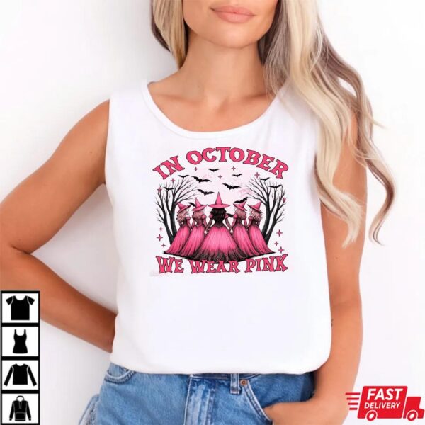 In October We Wear Pink Shirt