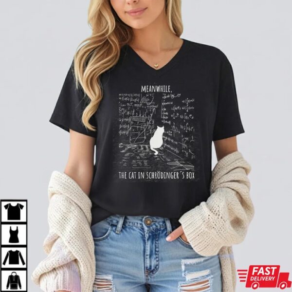 Schrödinger’s Cat T-Shirt, Funny Physics Teacher Shirt Schrödinger’s Cat T-Shirt, Funny Physics Teacher Shirt
