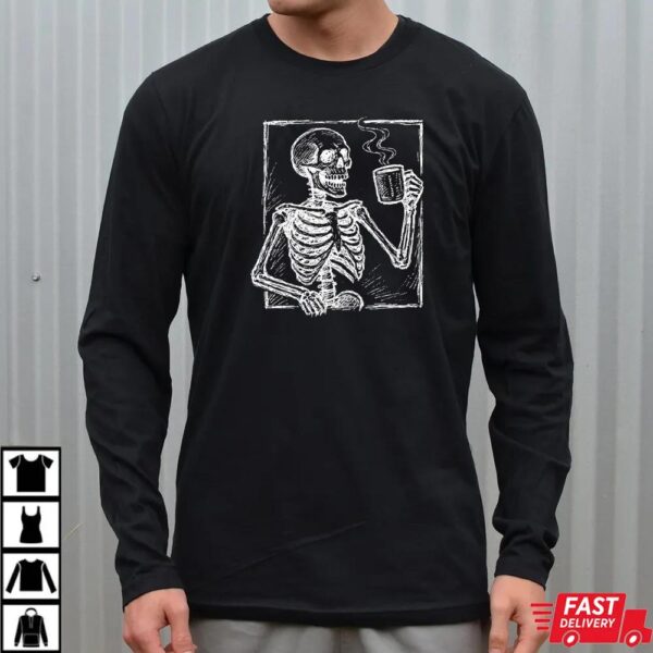 Skeleton with Coffee Fuck Trump Halloween Shirt Skeleton with Coffee Fuck Trump Halloween Shirt