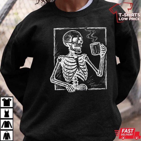 Skeleton with Coffee Fuck Trump Halloween Shirt Skeleton with Coffee Fuck Trump Halloween Shirt