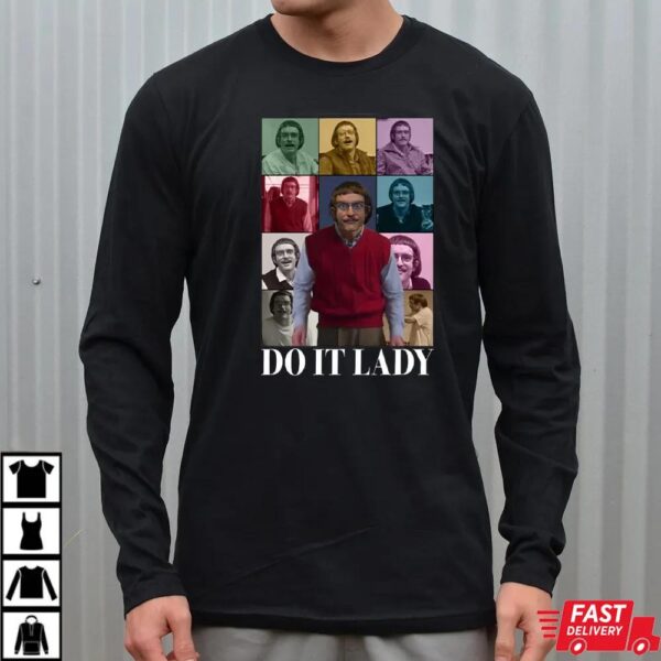 Retro Funny TikTok Do It Lady Chit Shirt