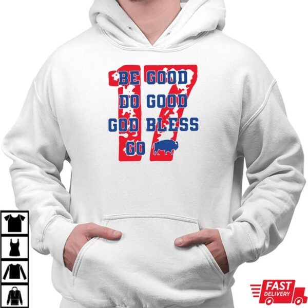 Buffalo Bills Be Good Do Good Shirt Buffalo Bills Be Good Do Good Shirt