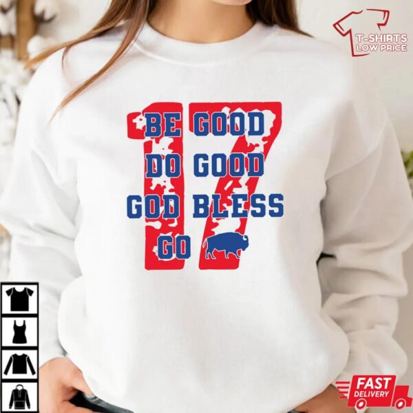 Buffalo Bills Be Good Do Good Shirt Buffalo Bills Be Good Do Good Shirt