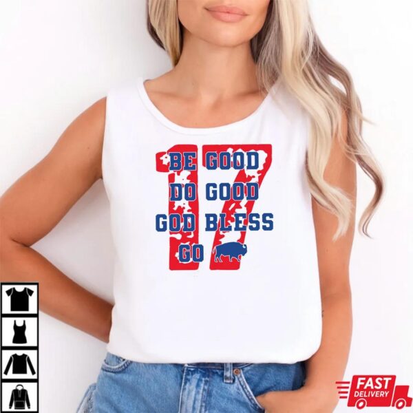 Buffalo Bills Be Good Do Good Shirt Buffalo Bills Be Good Do Good Shirt