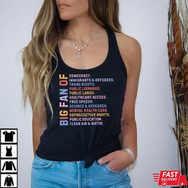 Big Fan of Human Rights Shirt Big Fan of Human Rights Shirt