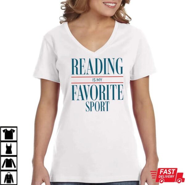 Reading Is My Favorite Sport Shirt