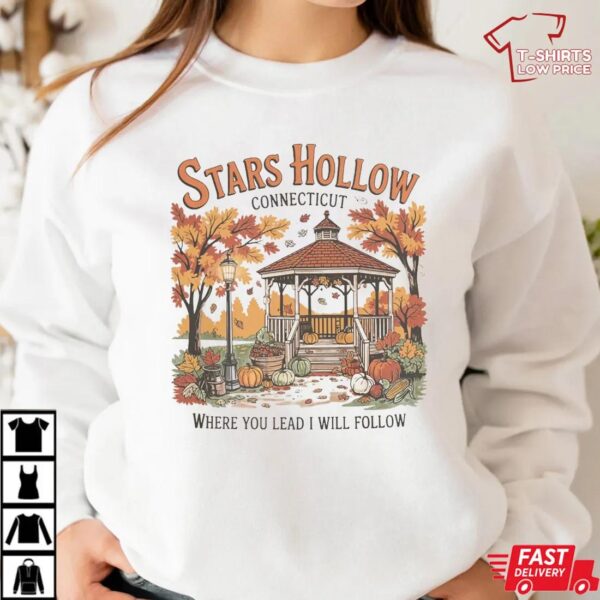 Stars Hollow Where You Lead I Will Follow Shirt Stars Hollow Where You Lead I Will Follow Shirt