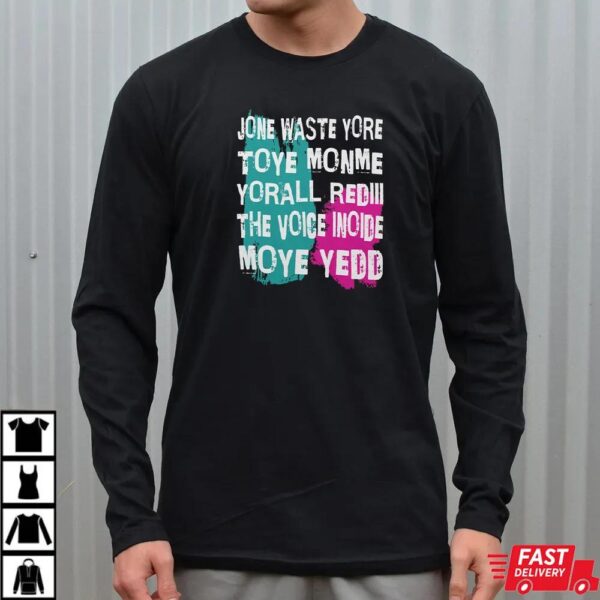 Don’t Waste Your Time On Me Shirt Don’t Waste Your Time On Me Shirt