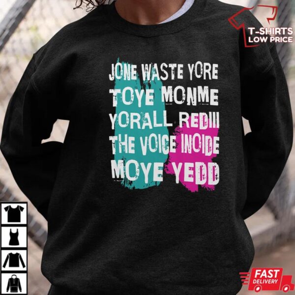 Don’t Waste Your Time On Me Shirt Don’t Waste Your Time On Me Shirt