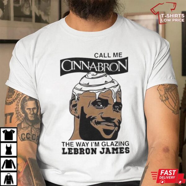 Call Me Cinnabron Shirt Call Me Cinnabron Shirt