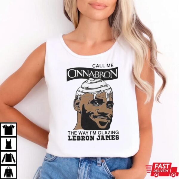 Call Me Cinnabron Shirt Call Me Cinnabron Shirt