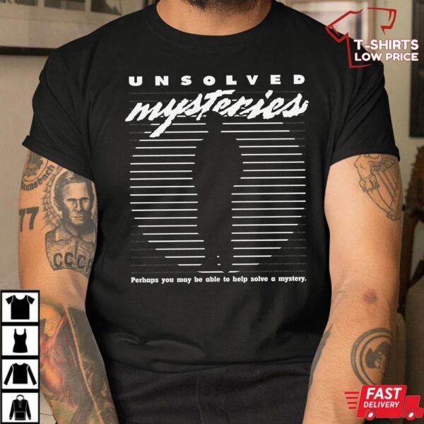 Unsolved Mysteries T-Shirt Unsolved Mysteries T-Shirt