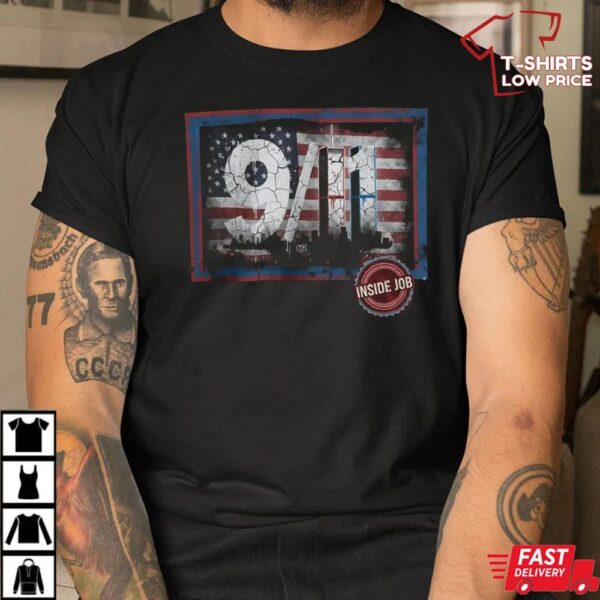 9 11 Truth Inside Job Conspiracy Graphic T-Shirt