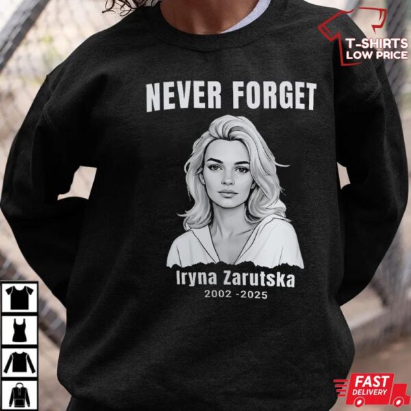 Iryna Zarutska Memorial T-Shirt Iryna Zarutska Memorial T-Shirt
