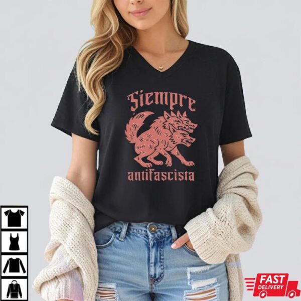 Anti-Fascism Gothic Punk Siempre Antifascista Shirt Anti-Fascism Gothic Punk Siempre Antifascista Shirt