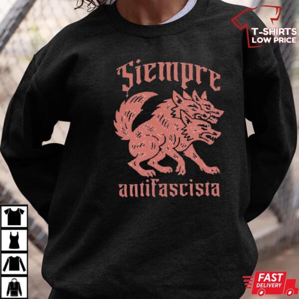 Anti-Fascism Gothic Punk Siempre Antifascista Shirt Anti-Fascism Gothic Punk Siempre Antifascista Shirt