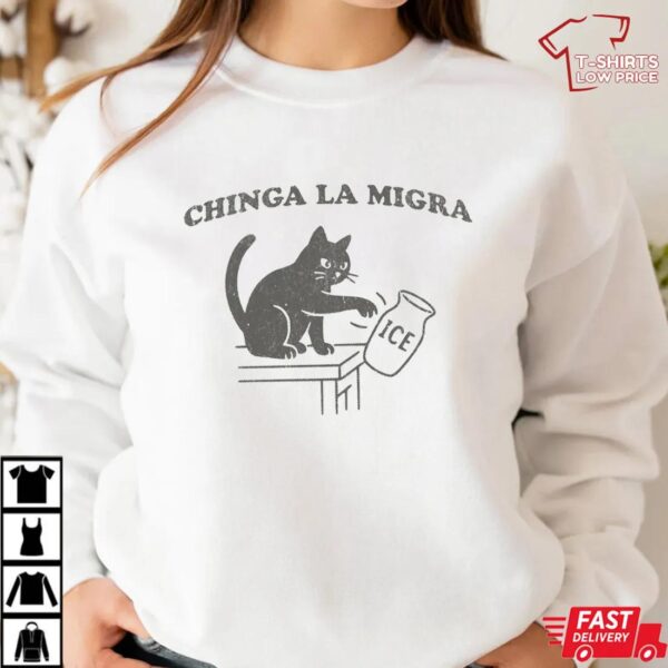 Chinga La Migra Funny Cat Protest Shirt, Abolish ICE Funny Cat Political Tee Chinga La Migra Funny Cat Protest Shirt, Abolish ICE Funny Cat Political Tee