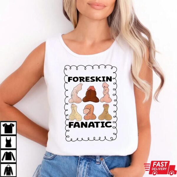 Raunchy Foreskin Meme T-Shirt, Adult Humor Gag Gift Raunchy Foreskin Meme T-Shirt, Adult Humor Gag Gift