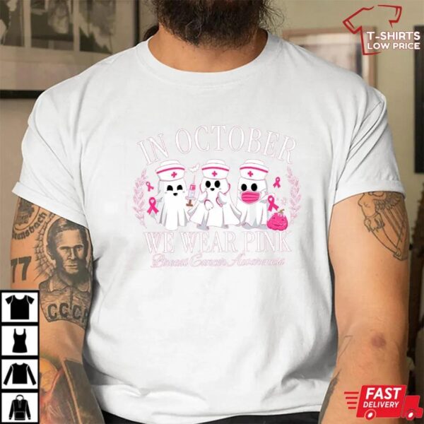 Spooky Nurse In October We Wear Pink Shirt Spooky Nurse In October We Wear Pink Shirt