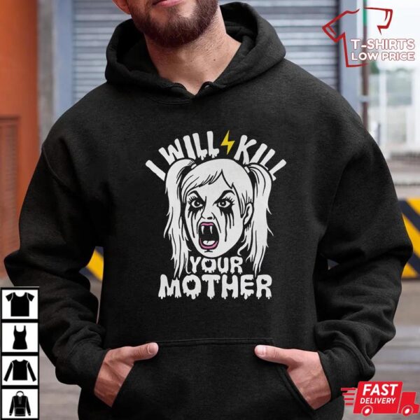Dungeon Crawler Carl Samantha Quote T-Shirt, I Will Kill Your Mother Funny LitRPG Graphic Tee