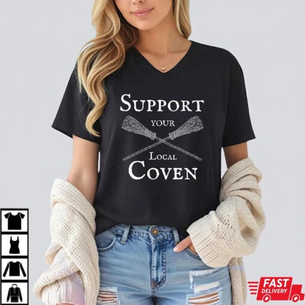 Support Your Local Coven Tshirt, Halloween Tee
