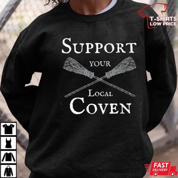 Support Your Local Coven Tshirt, Halloween Tee