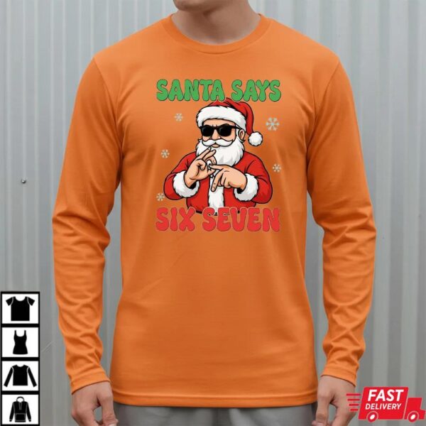 Santa Claus Six Seven Christmas Sweatshirt Santa Claus Six Seven Christmas Sweatshirt