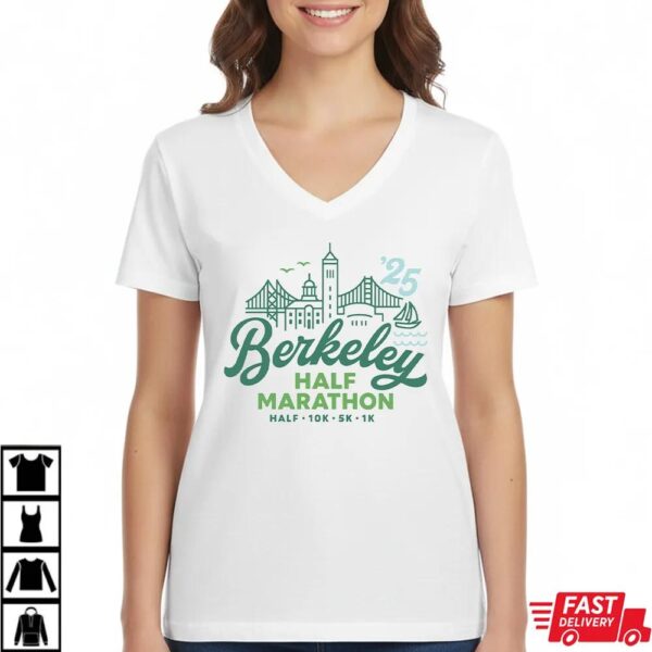 Berkeley Half Marathon 2025 Shirt Berkeley Half Marathon 2025 Shirt