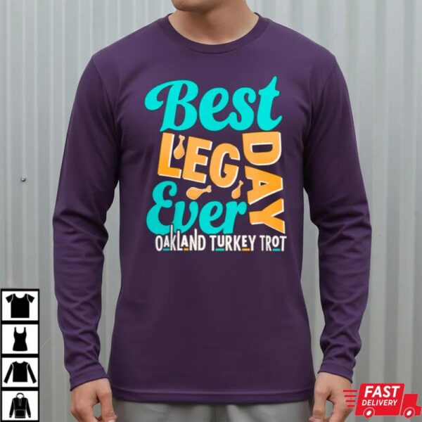 Oakland Turkey Trot 2025 shirt Oakland Turkey Trot 2025 shirt