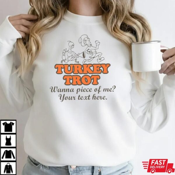Turkey Trot Funny Shirt Turkey Trot Funny Shirt