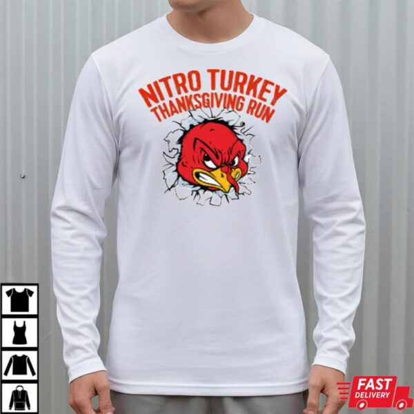 Nitro Turkey Thanksgiving Run Shirt Nitro Turkey Thanksgiving Run Shirt