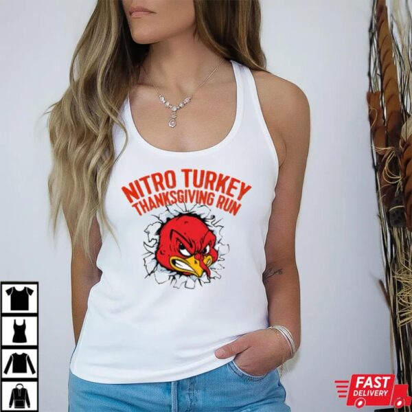 Nitro Turkey Thanksgiving Run Shirt Nitro Turkey Thanksgiving Run Shirt
