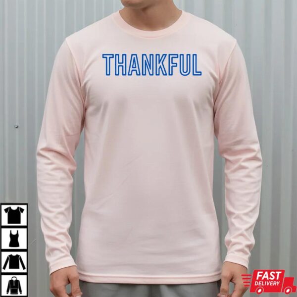 The Thankful 5K Shirt The Thankful 5K Shirt