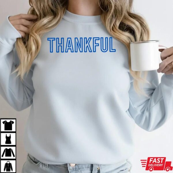 The Thankful 5K Shirt The Thankful 5K Shirt