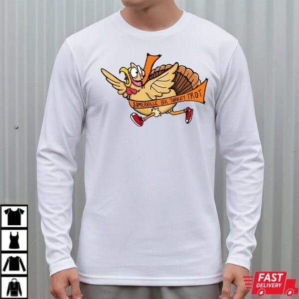 Somerville 5K Turkey Trot New Jersey Shirt Somerville 5K Turkey Trot New Jersey Shirt