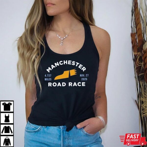 2025 Manchester Road Race Shirt
