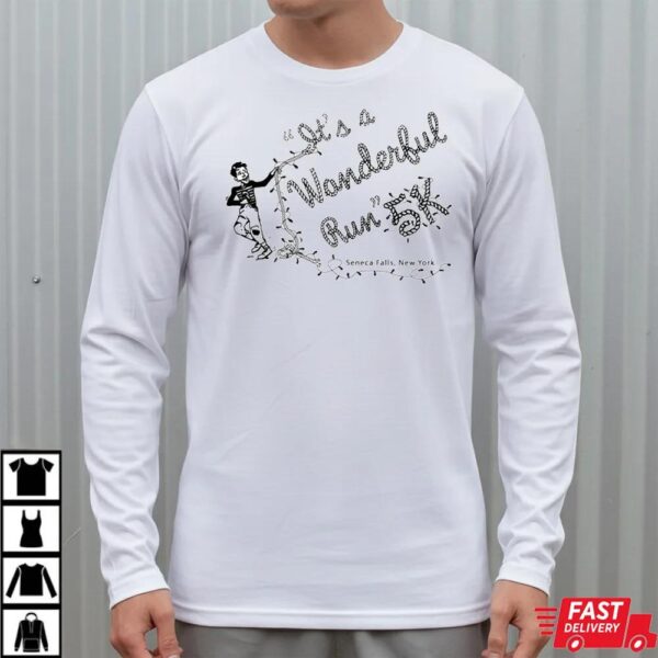 It’s A Wonderful Run 5K Shirt It’s A Wonderful Run 5K Shirt