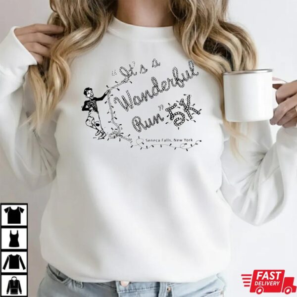 It’s A Wonderful Run 5K Shirt It’s A Wonderful Run 5K Shirt