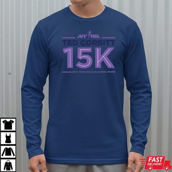 2025 Nyrr Ted Corbitt 15k Shirt 2025 Nyrr Ted Corbitt 15k Shirt